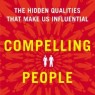 Compelling People by John Neffinger